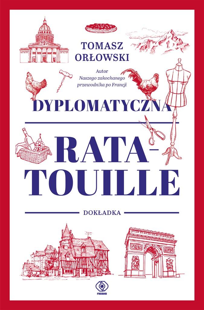 Książka - Dyplomatyczna ratatouille. Dokładka