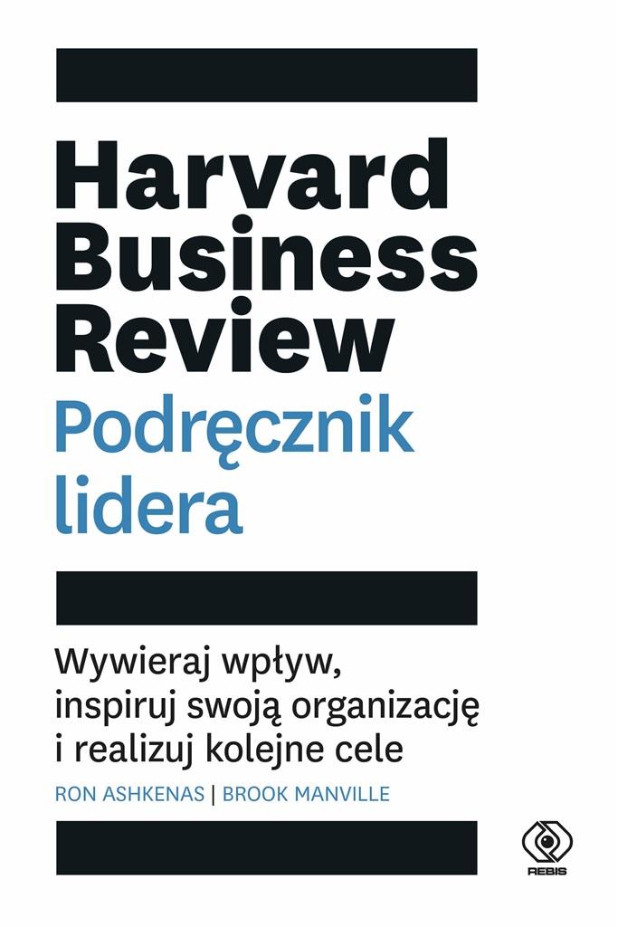 Książka - Harvard Business Review. Podręcznik lidera