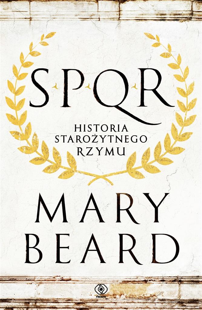 Książka - SPQR. Historia starożytnego Rzymu