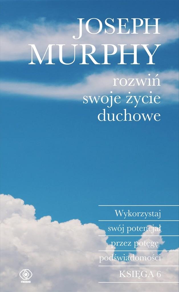 Książka - Rozwiń swoje życie duchowe