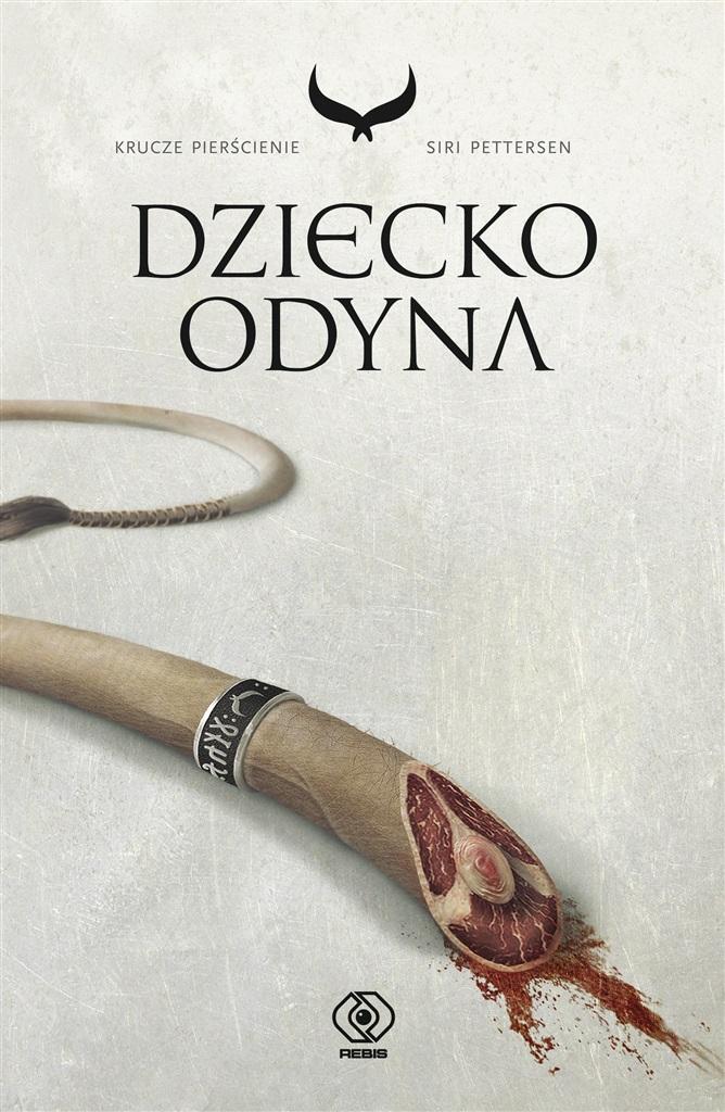 Książka - Krucze pierścienie T.1 Dziecko Odyna