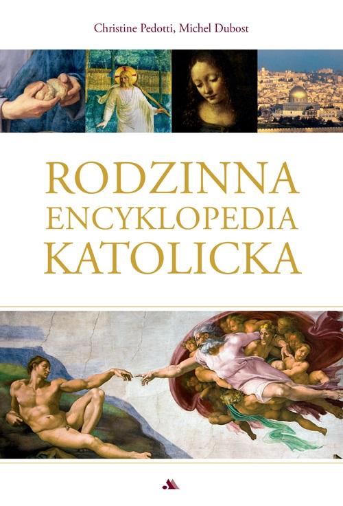 Książka - Rodzinna encyklopedia katolicka