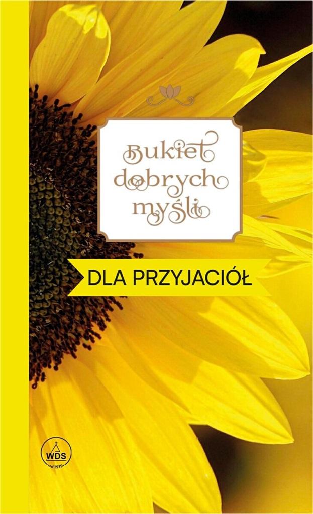 Książka - Bukiet dobrych myśli - dla przyjaciół