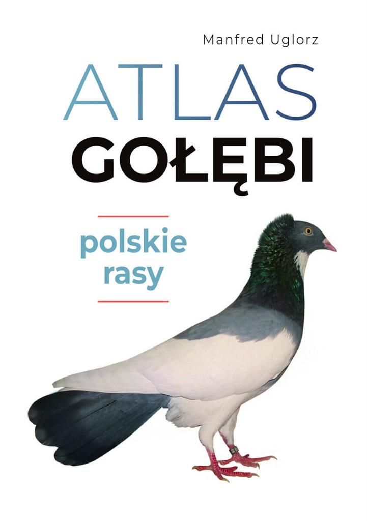 Książka - Atlas gołębi. Polskie rasy