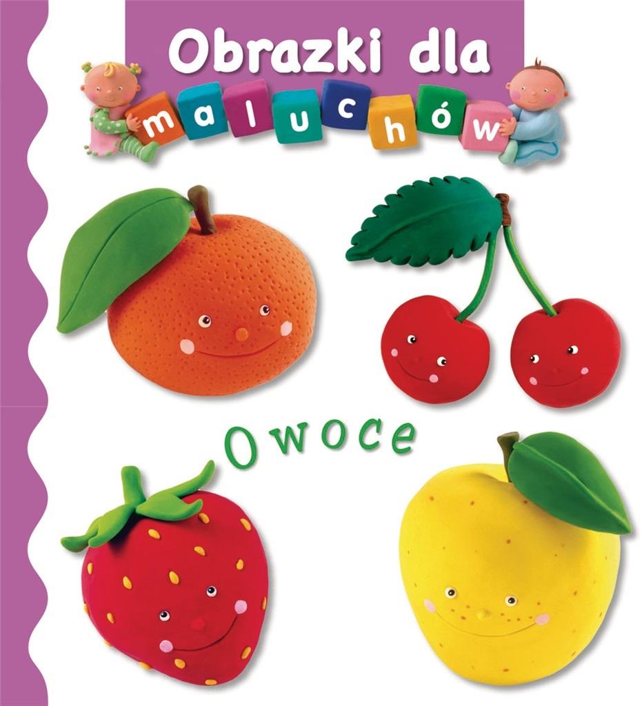Książka - Obrazki dla maluchów - Owoce