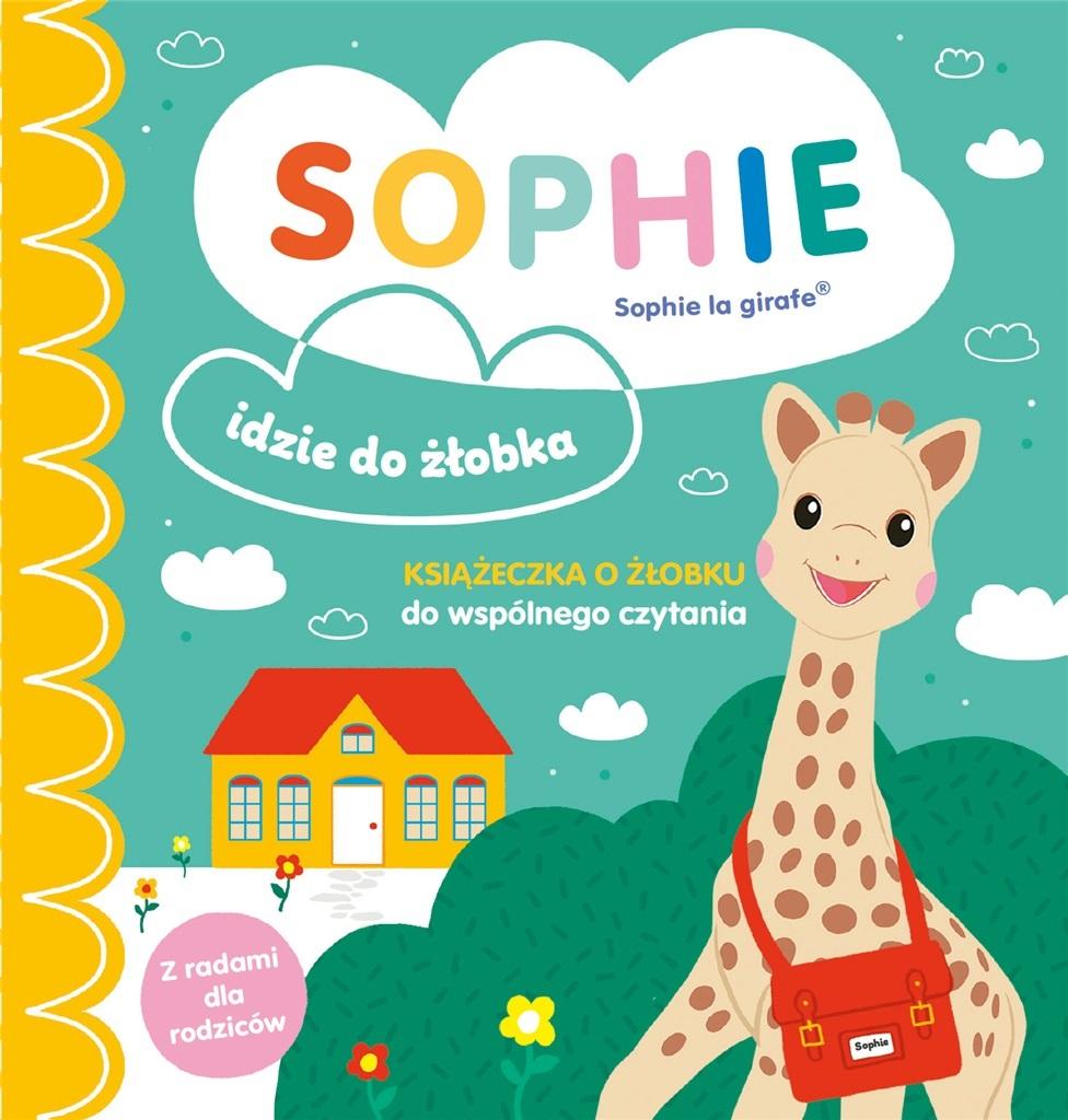 Sophie idzie do żłobka