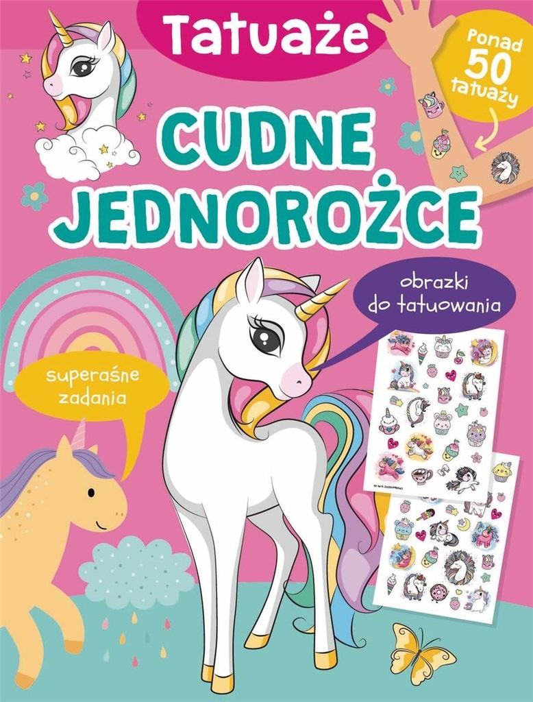 Cudne jednorożce. Tatuaże