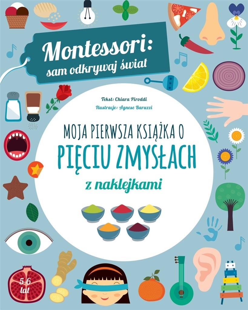 Moja pierwsza książka o pięciu zmysłach