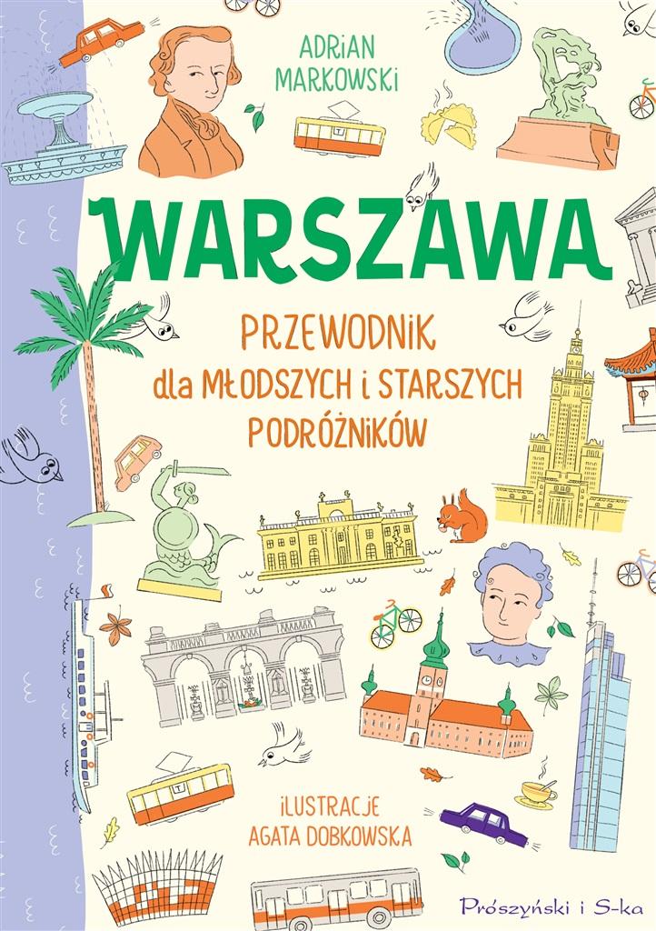 Książka - Warszawa. Przewodnik dla młodszych i starszych...