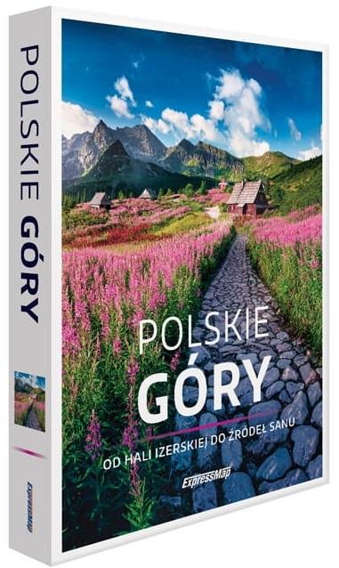 Polskie góry. Od Hali Izerskiej do źródeł Sanu