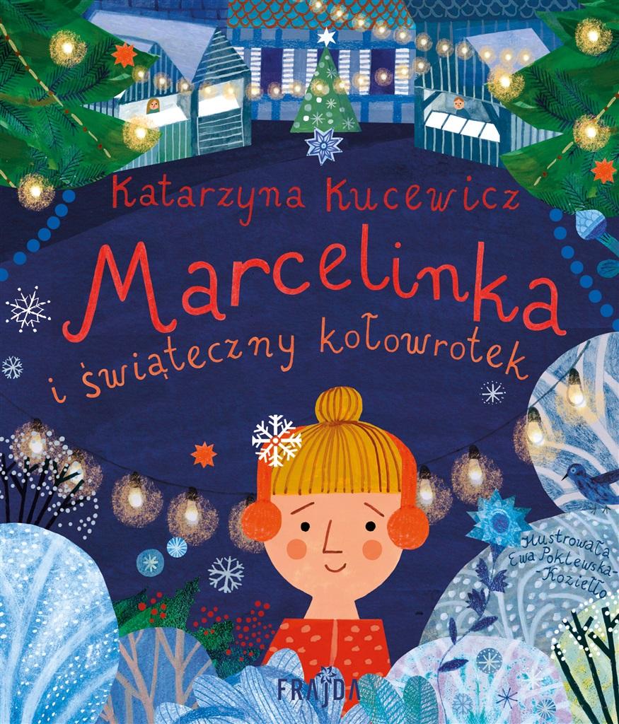 Książka - Marcelinka i świąteczny kołowrotek