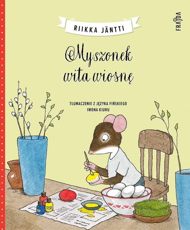 Książka - Myszonek wita wiosnę