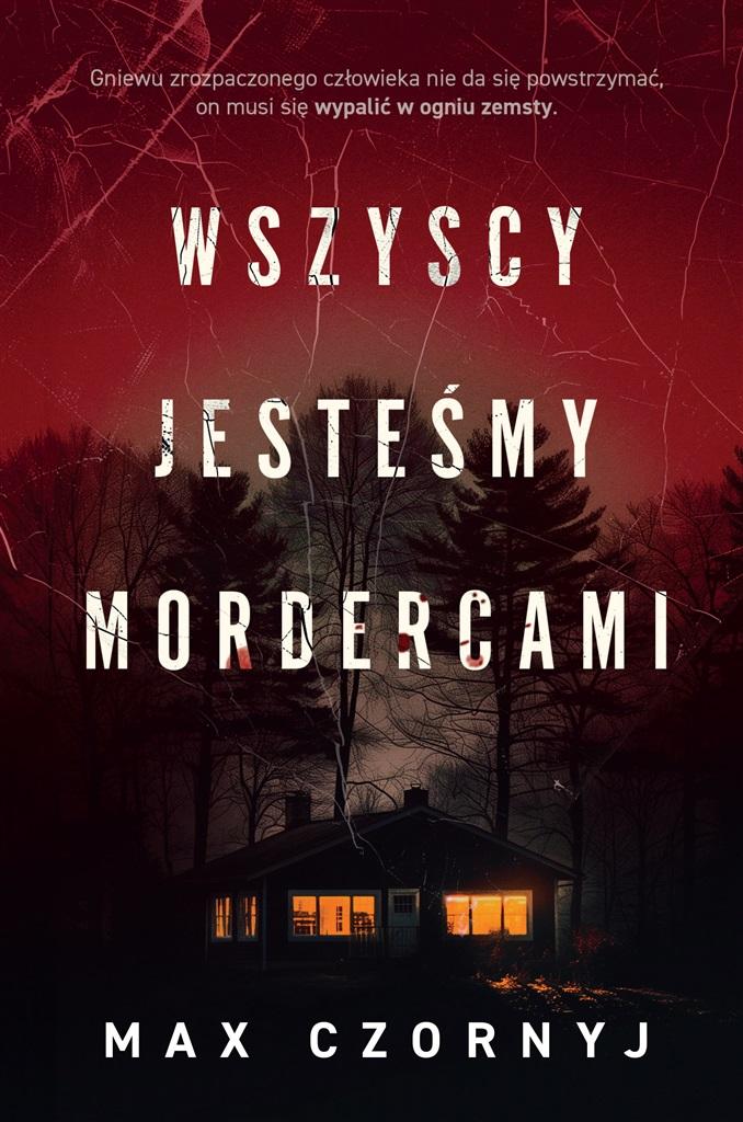 Książka - Wszyscy jesteśmy mordercami