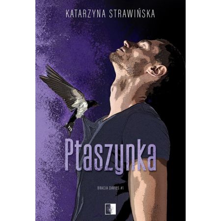 Książka - Ptaszynka. Bracia Davies. Tom 1