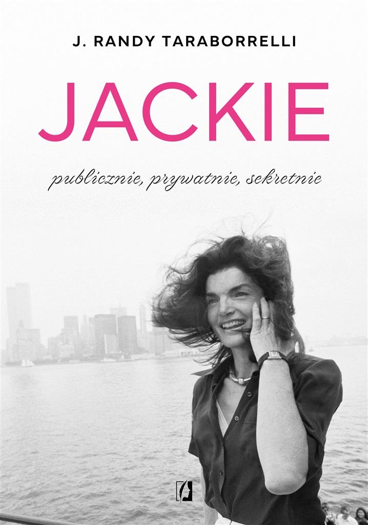 Jackie: publicznie, prywatnie, sekretnie