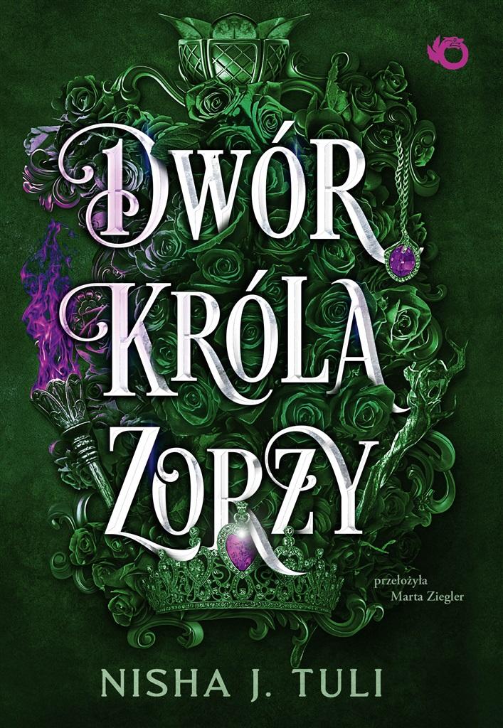 Książka - Dwór króla Zorzy. Artefakty Uranosa. Tom 2