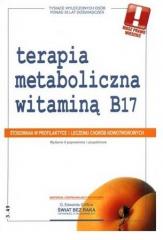 Książka - Terapia metaboliczna witaminą B17