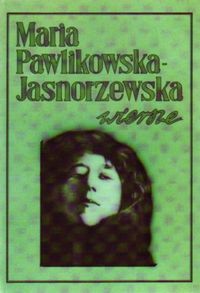 Książka - Wiersze Maria Pawlikowska-Jasnorzewska