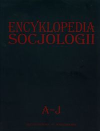 Książka - Encyklopedia socjologii T.1 A-J