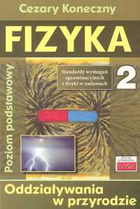 Książka - Fizyka 2. Oddziaływania w przyrodzie