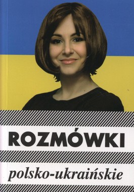 Rozmowki polsko-ukraińskie