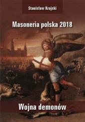 Książka - Masoneria Polska 2018. Wojna demonów