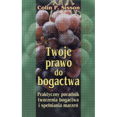 Książka - Twoje prawo do bogactwa