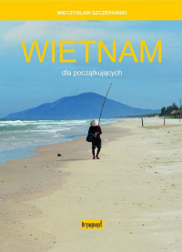 Książka - Wietnam dla początkujących