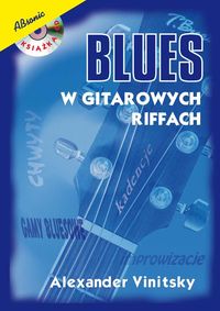 Książka - Blues w gitarowych riffach + CD