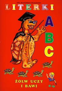 Literki A, B, C. ¯ółw uczy i bawi