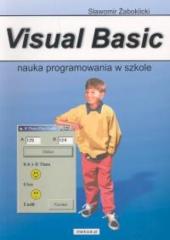 Książka - Visual Basic Nauka programowania w szkole