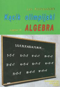 Książka - Kącik olimpijski cz. II Algebra