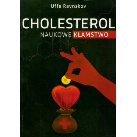 Cholesterol naukowe kłamstwo