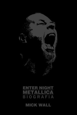 Książka - Enter Night. Metallica. Biografia