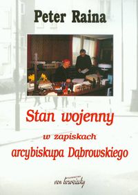 Książka - Stan wojenny w zapiskach arcybiskupa Dąbrowskiego