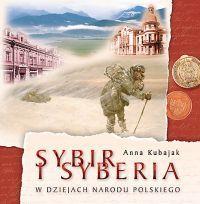 Książka - Sybir i Syberia w dziejach Narodu Polskiego