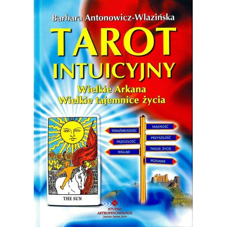 Tarot intuicyjny wielkie arkana