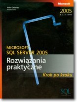 Książka - Microsoft SQL Server 2005 Rozwiązania praktyczne Krok po kroku   CD