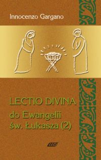 Książka - Lectio Divina Do Ewangelii Św Łukasza 2