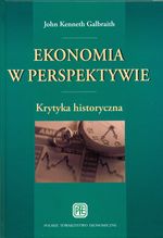 EKONOMIA W PERSPEKTYWIE KRYTYKA HISTORYCZNA