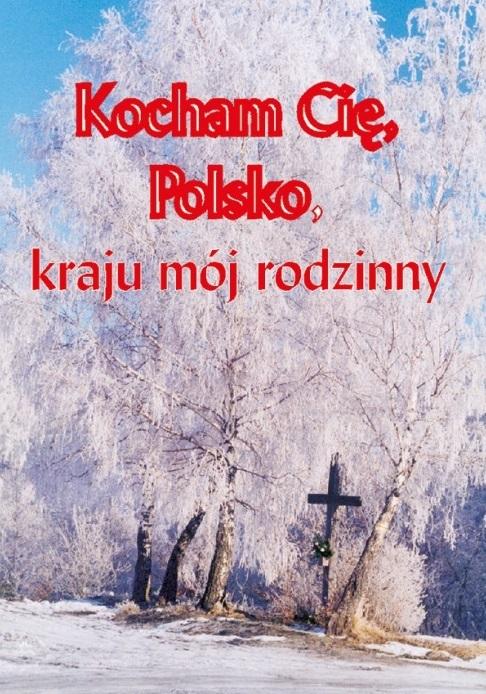 Książka - Kocham cię Polsko, kraju mój rodzinny