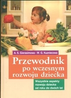 Przewodnik po wczesnym rozwoju... od roku do dwóch lat