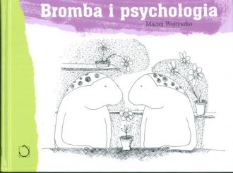 Książka - Bromba i psychologia