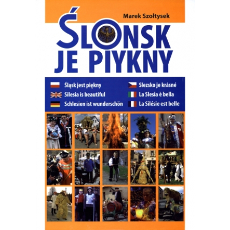 Książka - Ślonsk je piykny