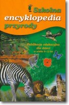 Książka - Szkolna encyklopedia przyrody
