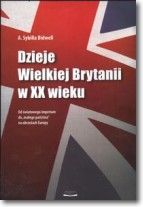 Książka - Dzieje Wielkiej Brytanii w XX wieku
