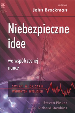 Książka - Niebezpieczne idee we współczesnej nauce 