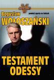 Książka - Testament Odessy - Bogusław Wołoszański br
