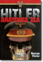 Książka - Hitler. Anatomia Zła
