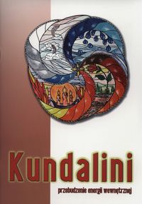 Książka - Kundalini. Przebudzenie energii wewnętrznej